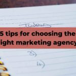 5 Tips for Choosing a Marketing Agency