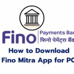 How to Download Fino Mitra App for PC